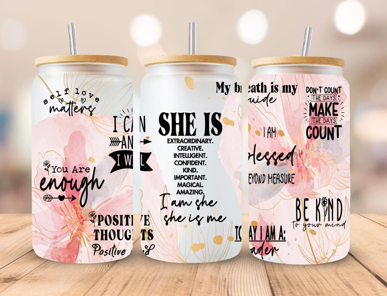 She Is| 16oz Glass Tumbler