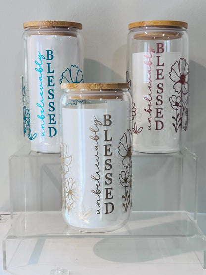 Unbelievably Blessed| 16oz Glass Tumbler